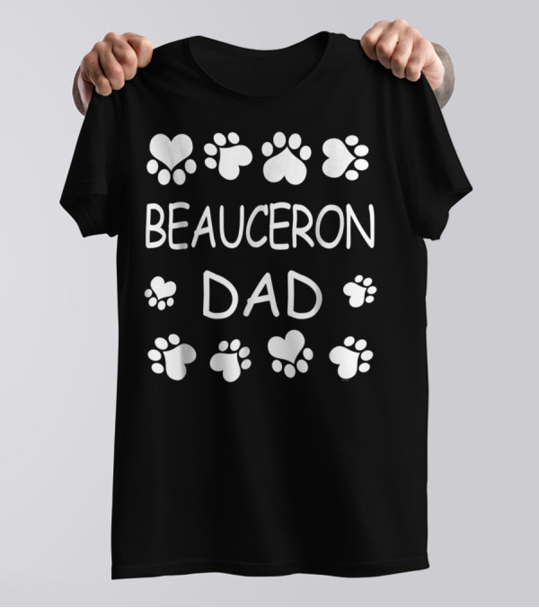 Beauceron Dad Paw Prints Lovers Christmas Birthday T-Shirt