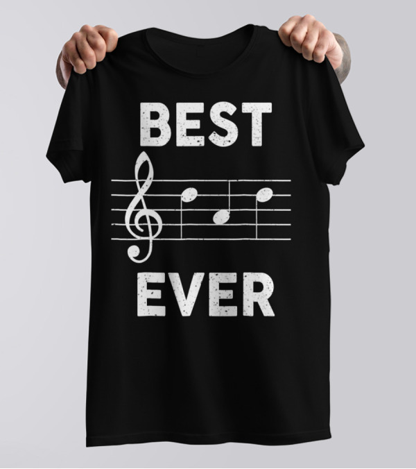 BEST DAD EVER MUSIC NOTES CLEF SYMBOL LYRICS TREBLE CLEF T-Shirt