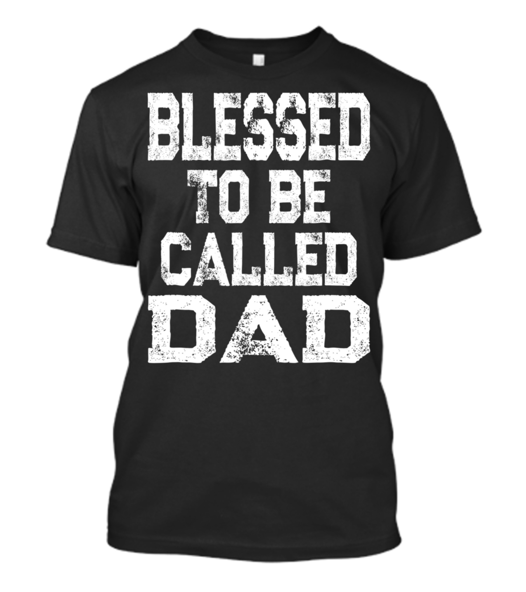 Blessed Daddy Vintage Blessed To Be Called Dad T-Shirt