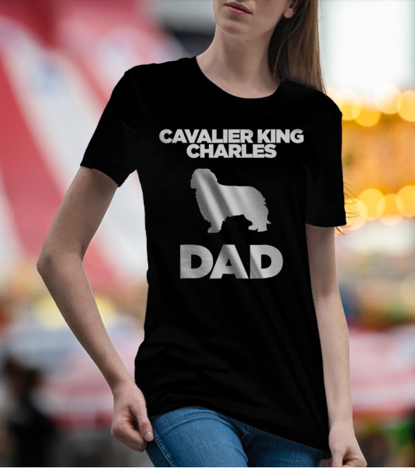 Cavalier King Charles Dad T-Shirt