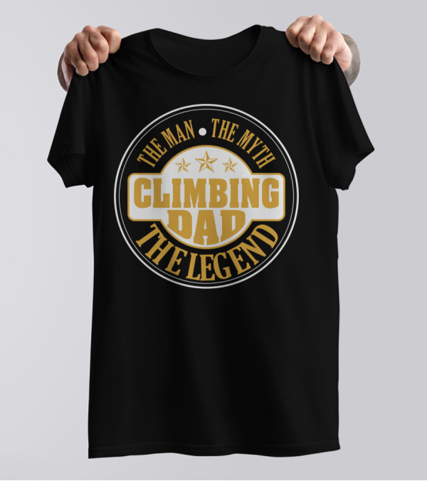 Climbing Dad The Man The Myth The Legend S37 Stars T-Shirt