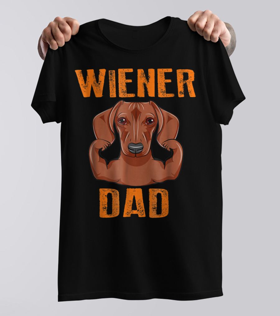 WIENER DAD Dachshund Muscle T-Shirt