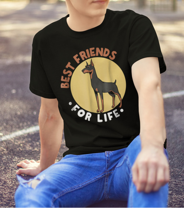Best Friends For Life Doberman Dad Funny Pinscher 52 T-Shirt