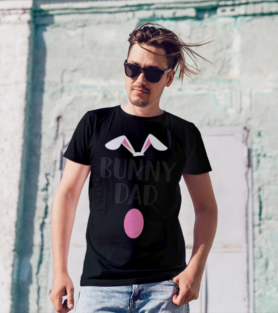 Bunny Dad Easter Bunny Ears Pink Egg T-Shirt