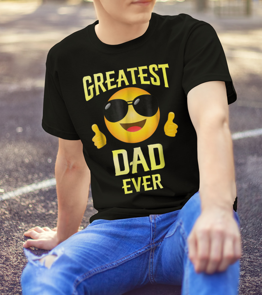 Fathers Day Greatest Dad Ever Emoji Thumbs Up Family68 T-Shirt