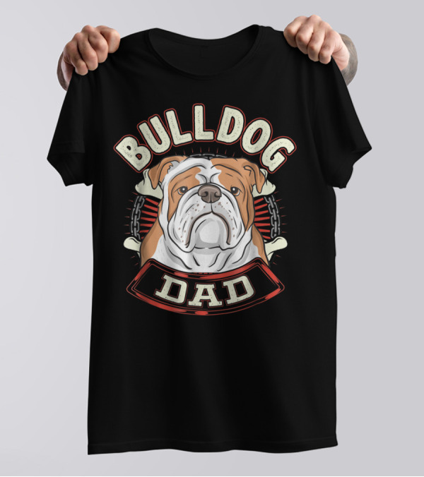 BULLDOG DAD T-Shirt