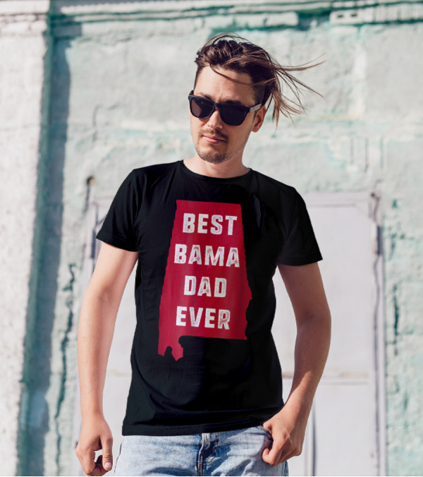Best Bama Dad Ever Alabama Map T-Shirt