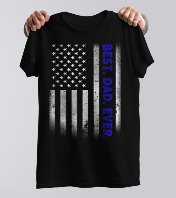 Best Dad Ever American Flag Thin Blue Line Police 14 T-Shirt