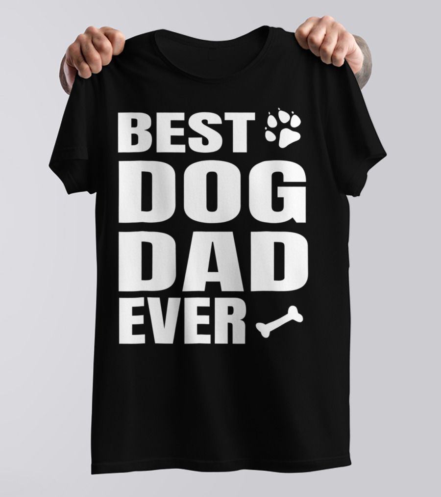 Best Dog Dad Ever Paw Bone Distressed Idea61 T-Shirt