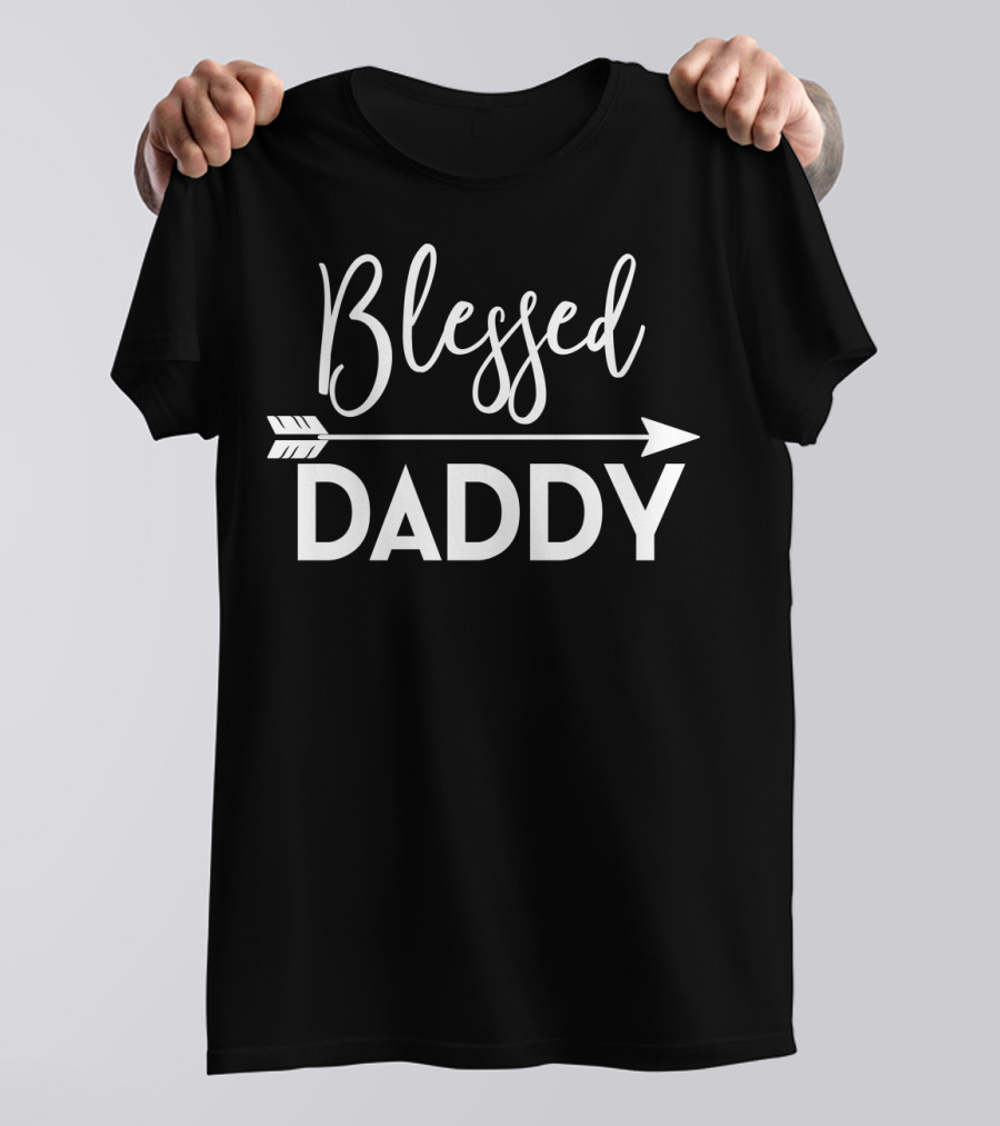 Blessed Daddy Arrow Expecting Dad T-Shirt