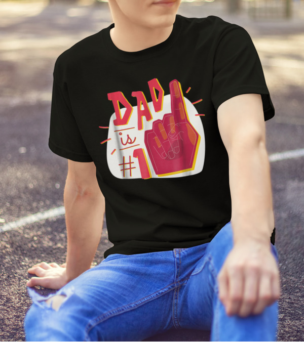Dad Is #1 Finger Point Gesture T-Shirt