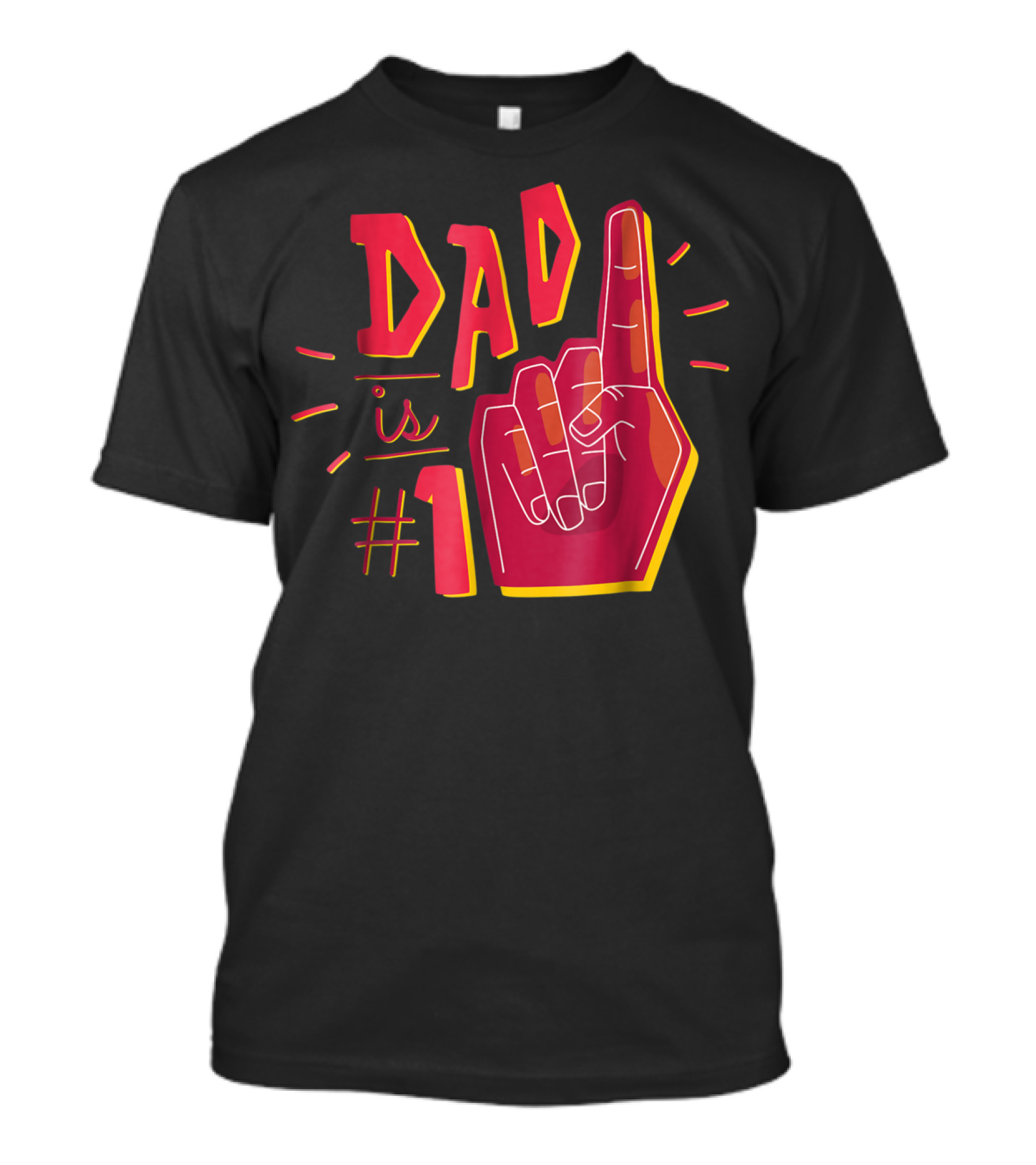 Dad Is Number 1 Foam Finger T-Shirt