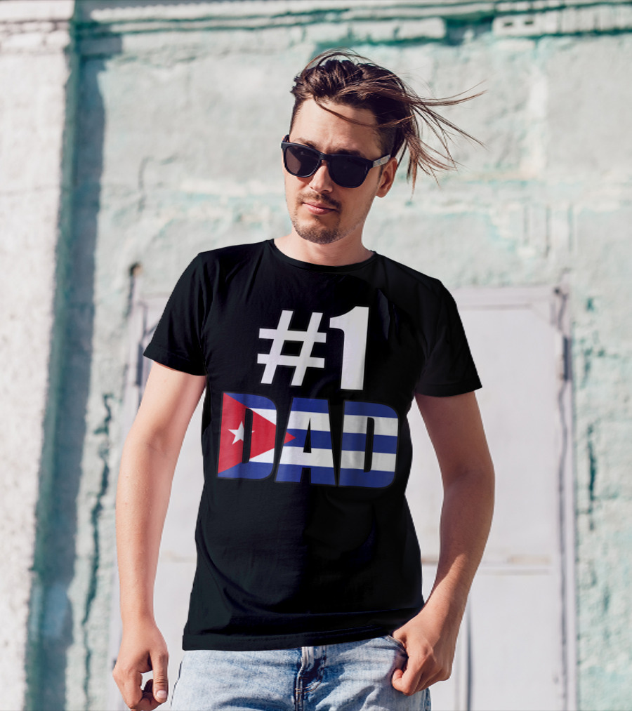 1 Dad Cuba Flag T-Shirt