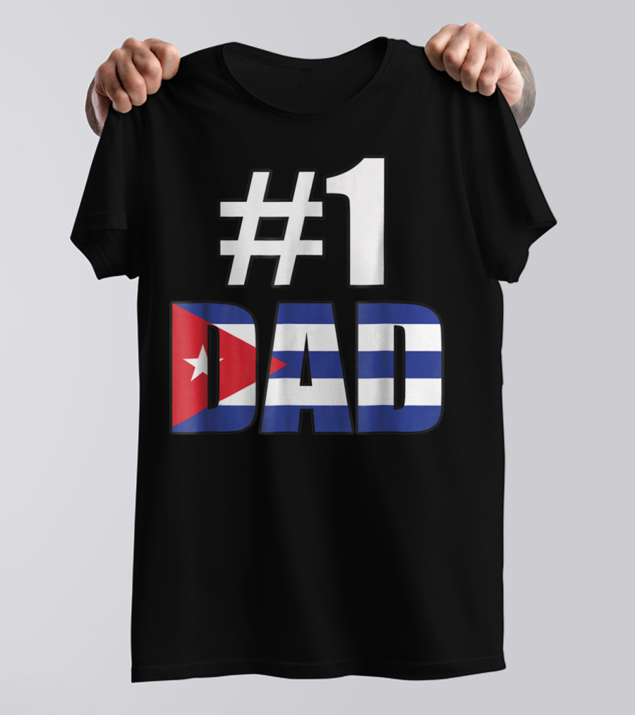 1 Dad Cuba Flag T-Shirt