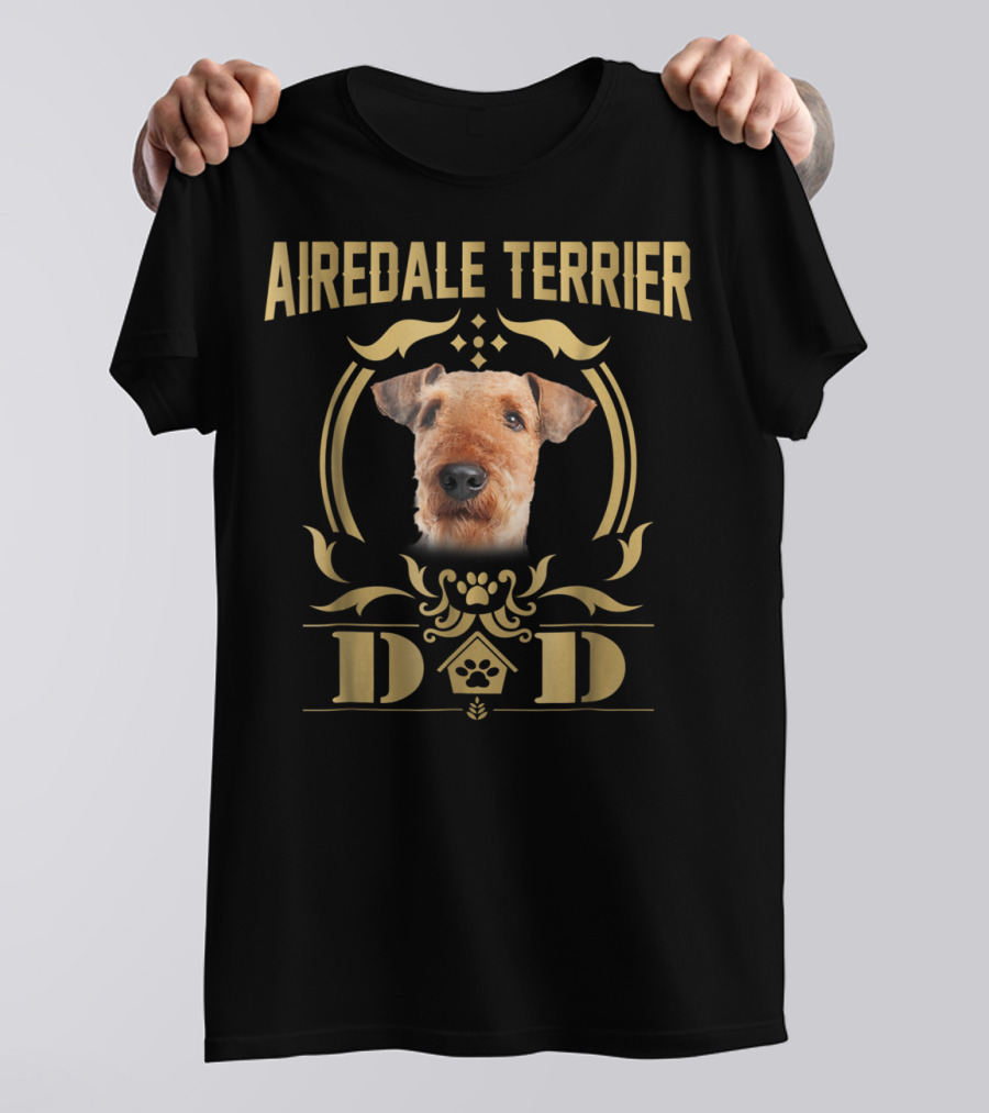 Airedale Terrier Dad Paw House T-Shirt