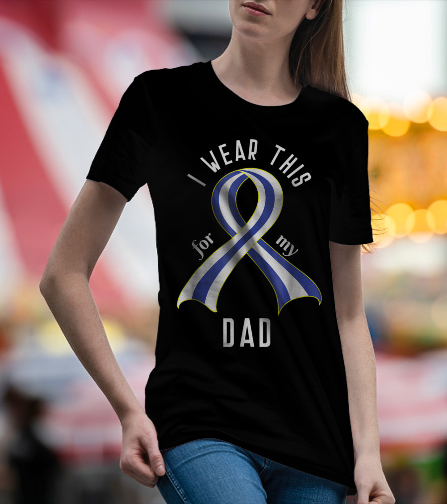 I Wear This ALS Awareness Ribbon For My Dad T-Shirt
