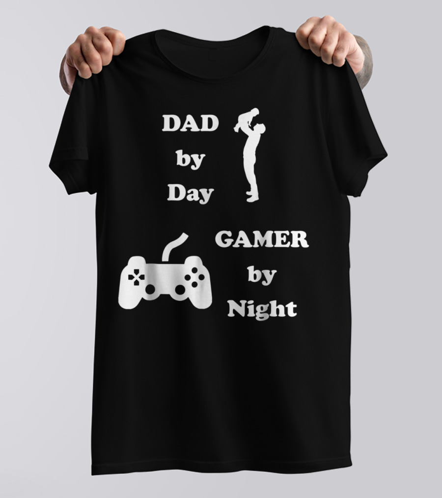 DAD By Day GAMER By Night Gamer Dad Controller T-Shirt