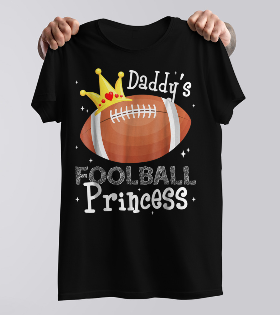 Daddy's Football Princess Football Dad Daughter T-Shirt