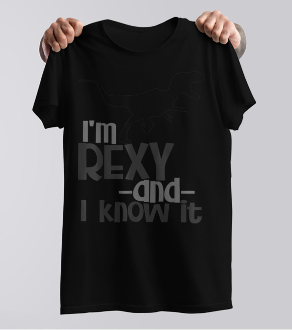 I'm Rexy And I Know It Dinosaur TRex Daddy Kids Dad Matching Son Daughter T-Shirt