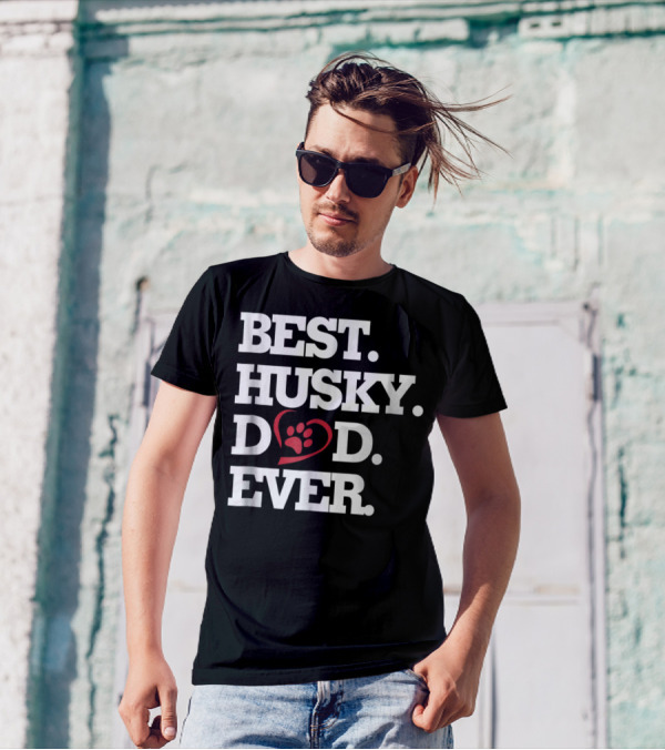 BEST HUSKY DAD EVER Dog Lover HUSKY27 T-Shirt