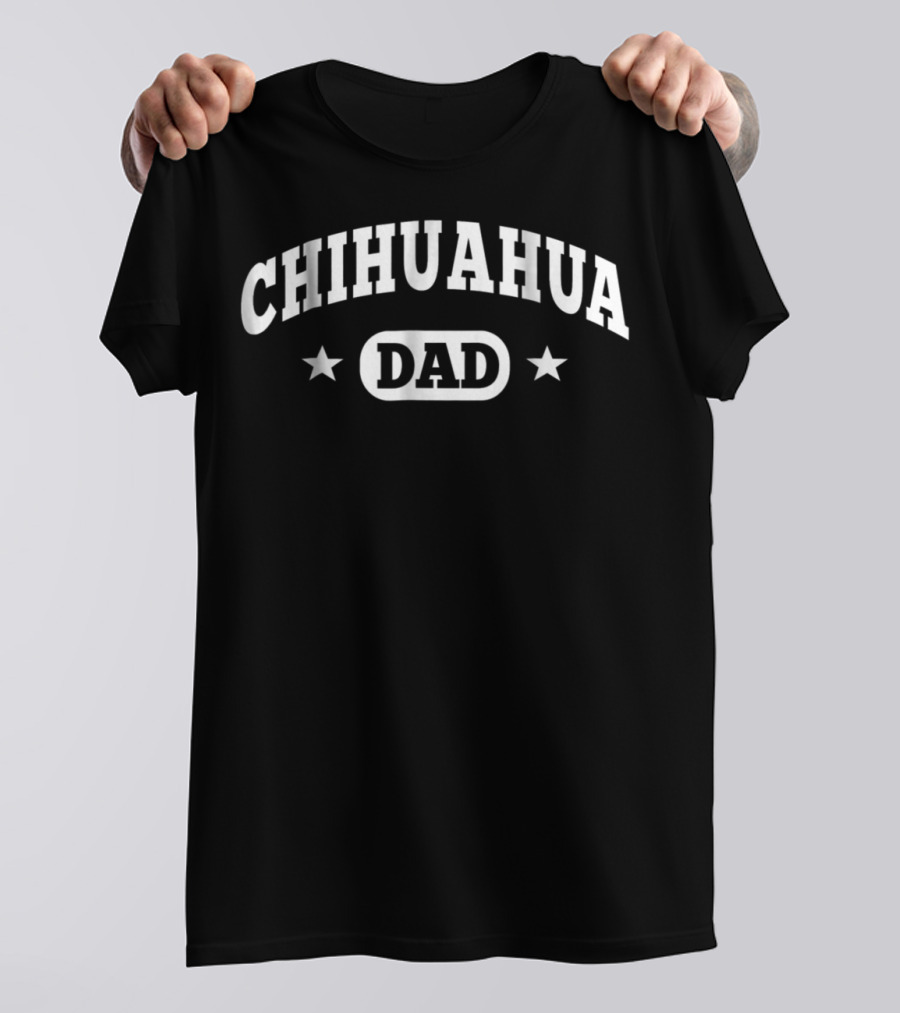 Chihuahua Dad Stars T-Shirt