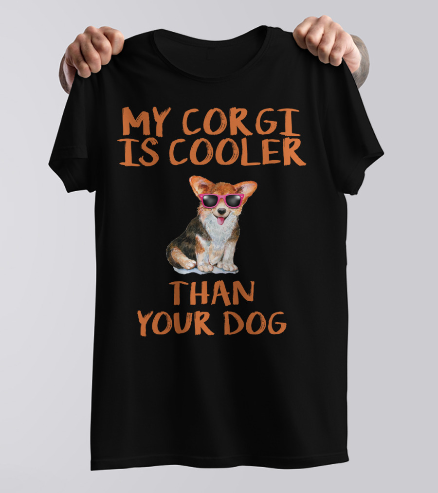 My Corgi Is Cooler Than Your Dog Sunglasses T-Shirt