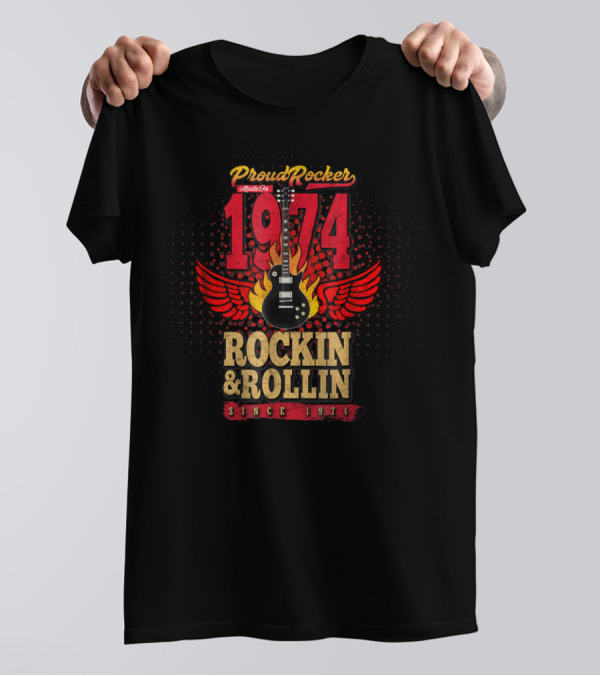 Proud Rocker Made In 1974 Flaming Wing Guitar Rockin And Rollin Since 1974 T-Shirt