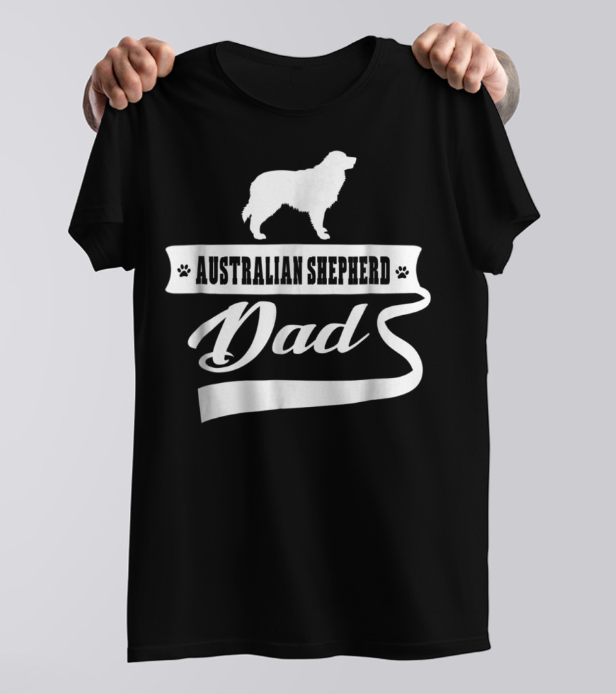 Australian Shepherd Dad Dog Lover Mens Animal Shepherds T-Shirt