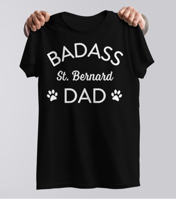 BADASS ST BERNARD DAD PAW PRINT HOODED T-Shirt