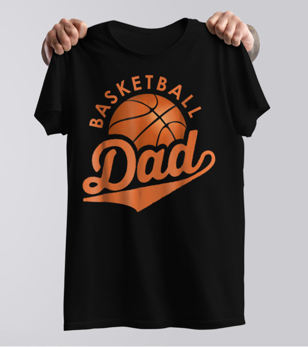 Basketball Dad Funny Father Bball Men46 Sports T-Shirt