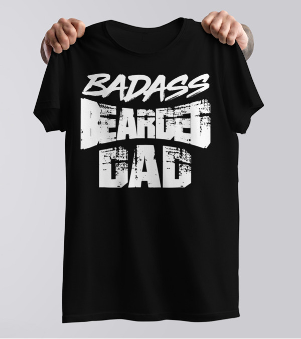 Badass Bearded Dragon Dad Funny Beardie58 T-Shirt