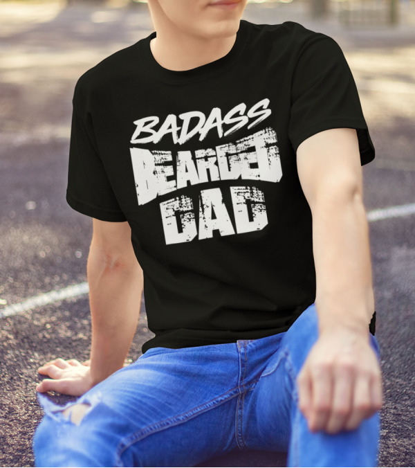 Badass Bearded Dragon Dad Funny Beardie58 T-Shirt