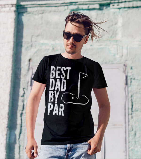 Best Dad By Par Golfing Dads Golf Course Flag Green T-Shirt