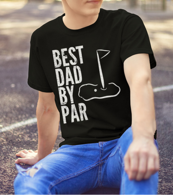 Best Dad By Par Golfing Dads Golf Course Flag Green T-Shirt