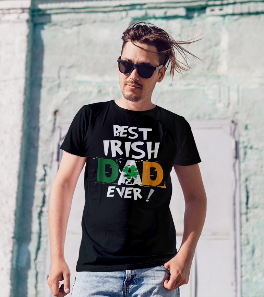 Best Irish Dad Ever Shamrock Flag Colors T-Shirt