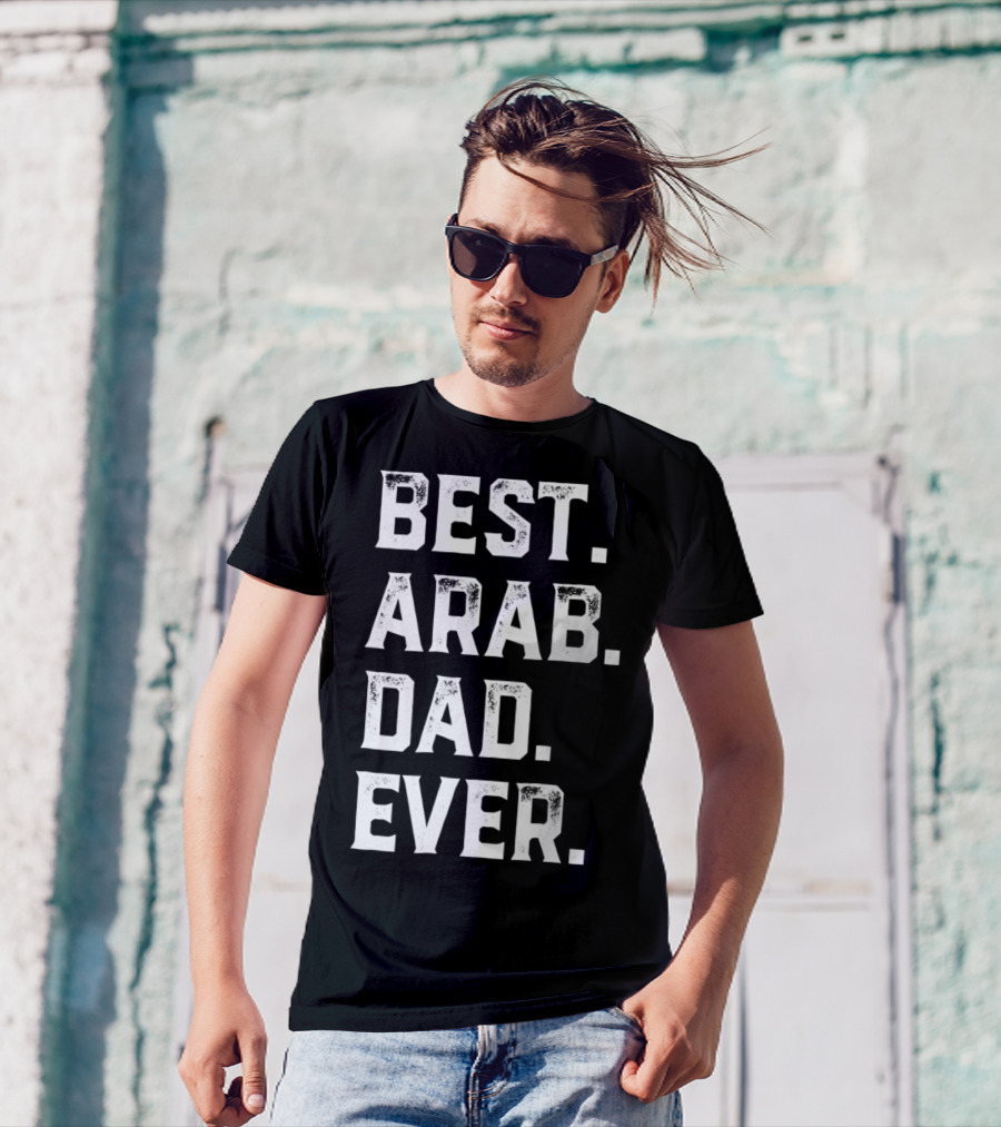 Best Arab Dad Ever Day78 T-Shirt