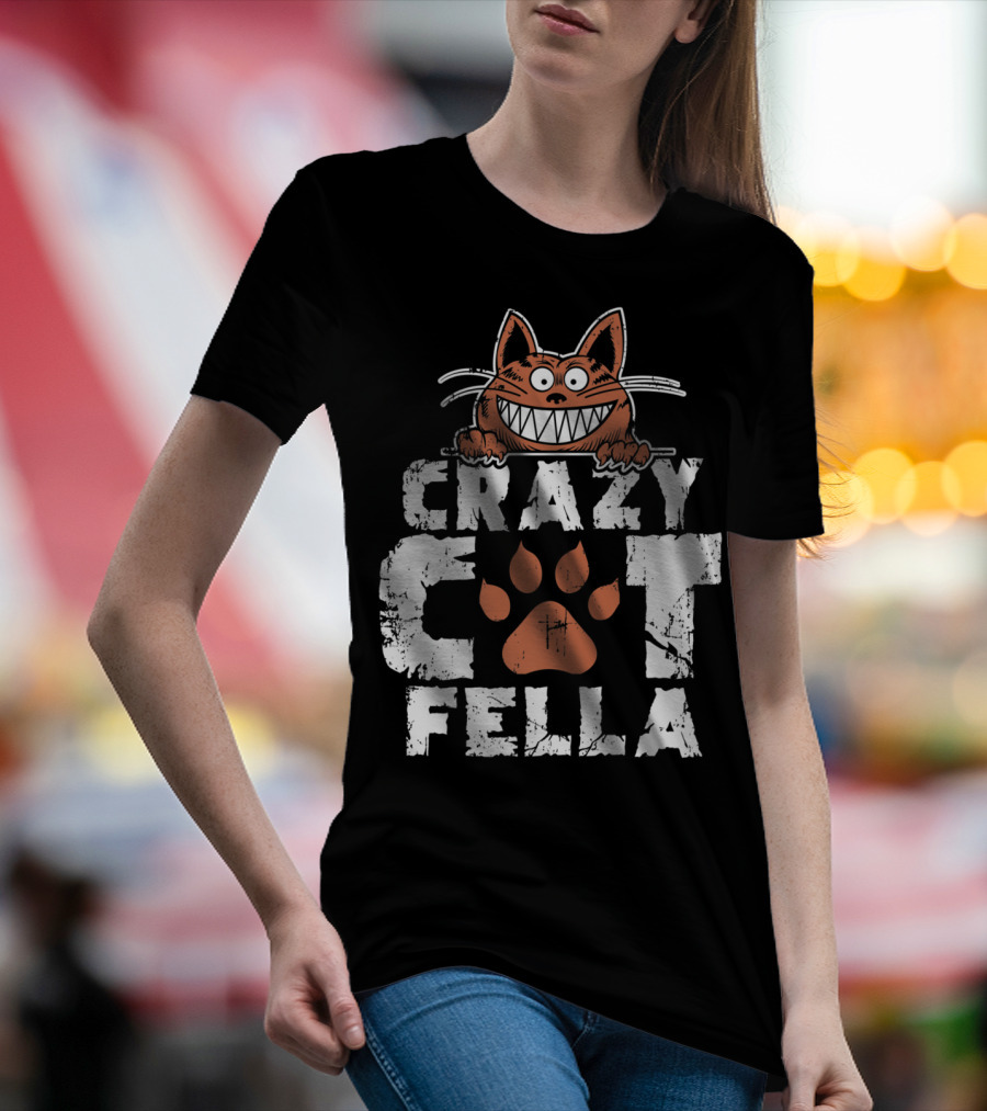Crazy Cat Fella Funny Cat Lover Dad Pet Cheshire Grin T-Shirt