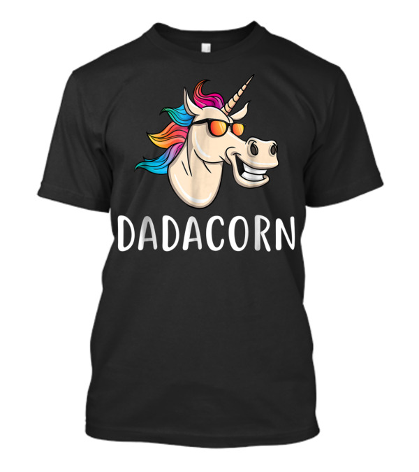 Dadacorn Unicorn Dad Funny Cool With Sunglasses And Colorful Mane T-Shirt