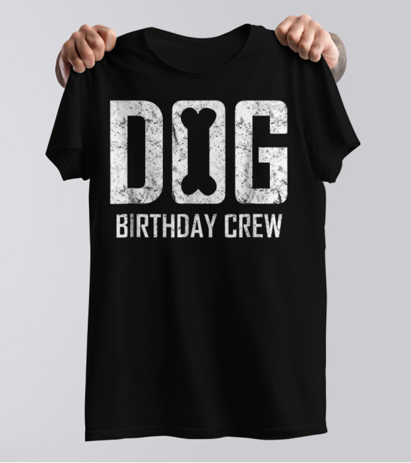 Dog Birthday Crew Dog Mom Dog Dad Party Crew37 T-Shirt