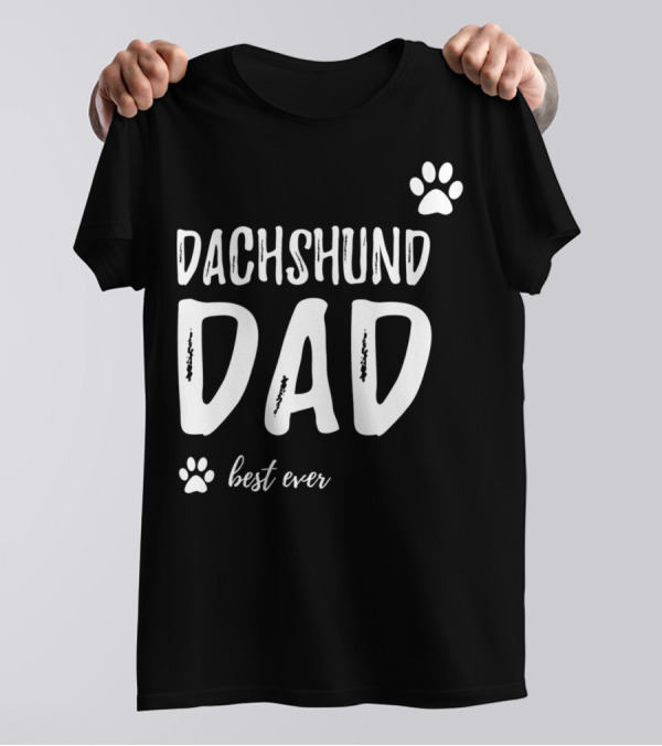 Dachshund Dad Best Ever Funny Dog Lover Paw Prints T-Shirt