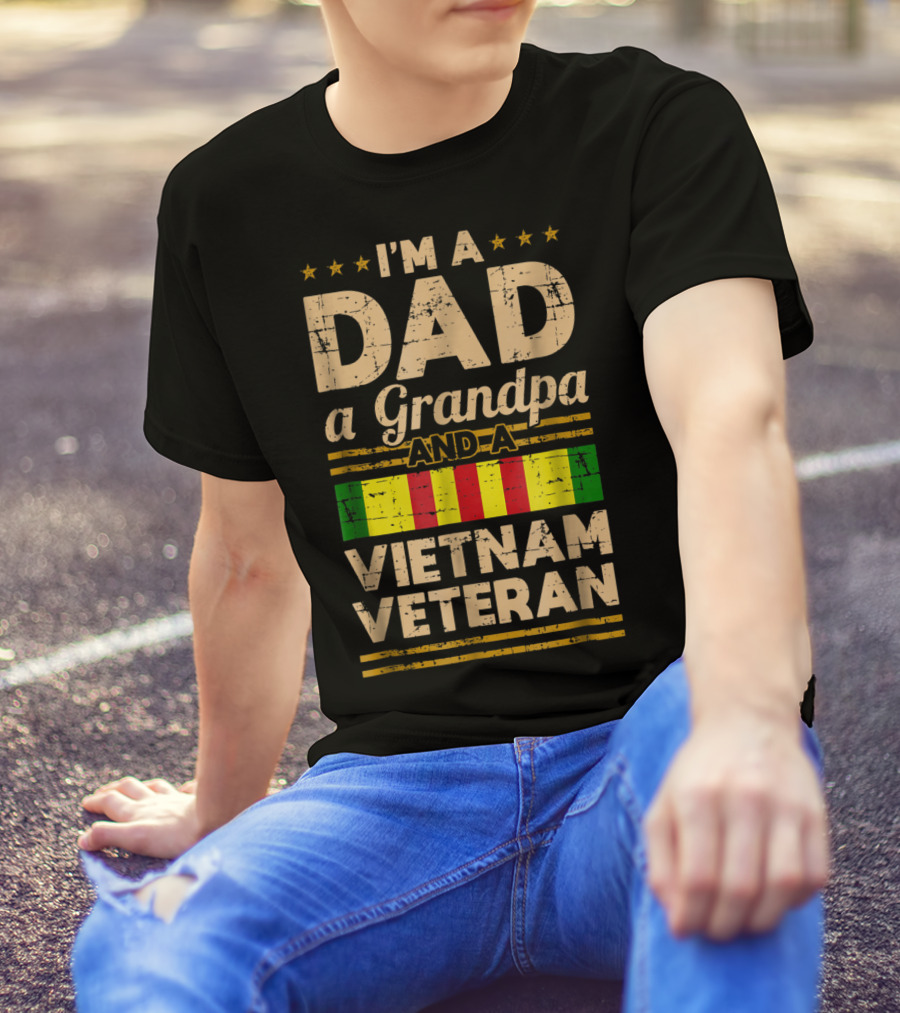 I'm A Dad A Grandpa And A Vietnam Veteran Vintage T-Shirt