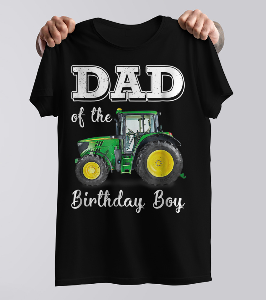 Dad Of The Birthday Boy Tractor T-Shirt