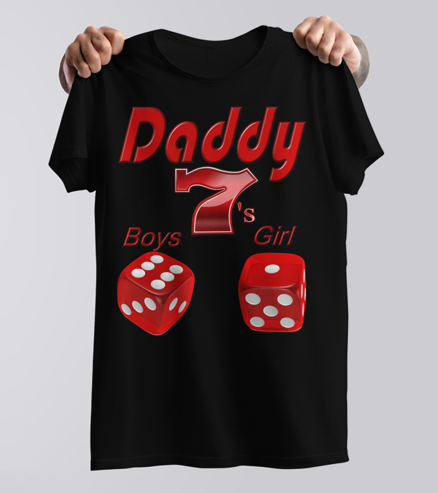 Daddy 7 Boys 1 Girl Red Dice Vegas T-Shirt