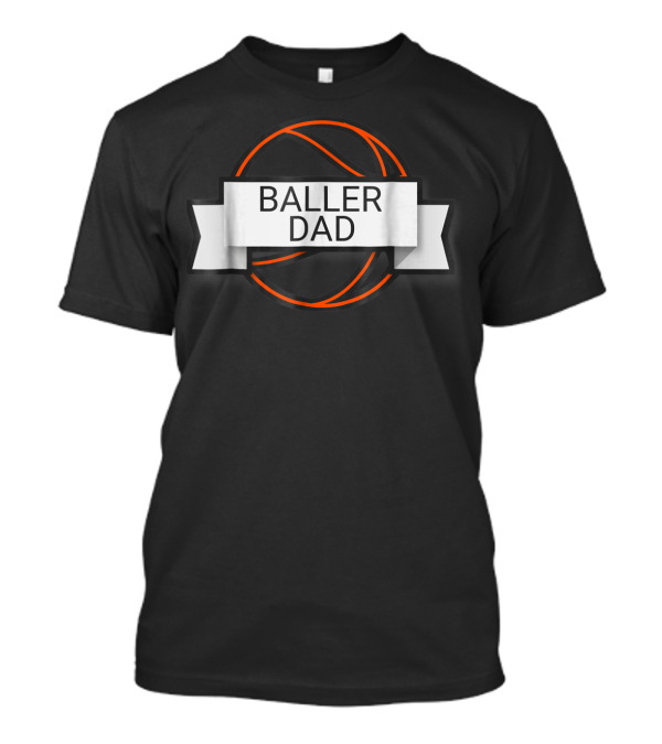 Baller Dad Basketball Ribbon T-Shirt