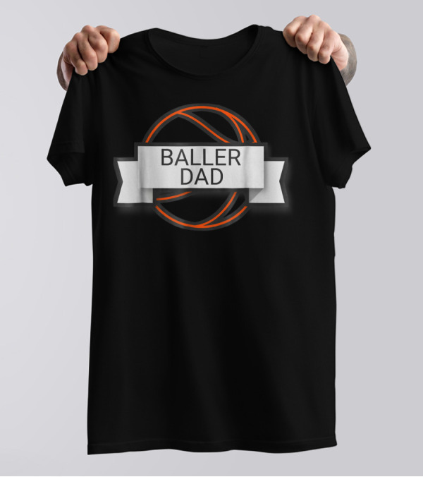 Baller Dad Basketball Ribbon T-Shirt