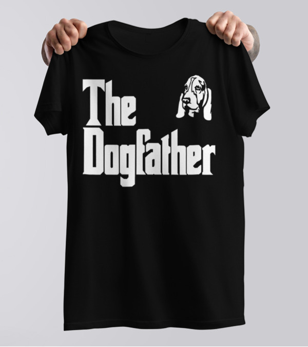 Basset Hound Dad The Dogfather Birthday Gift T-Shirt