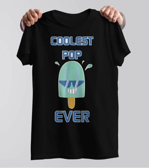 Coolest Pop Ever Funny Popsicle Ice Cream Dad T-Shirt