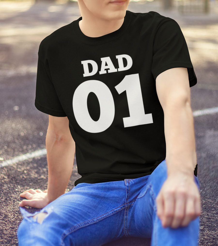 DAD 01 For The 1 Dad In Your Life 63 T-Shirt