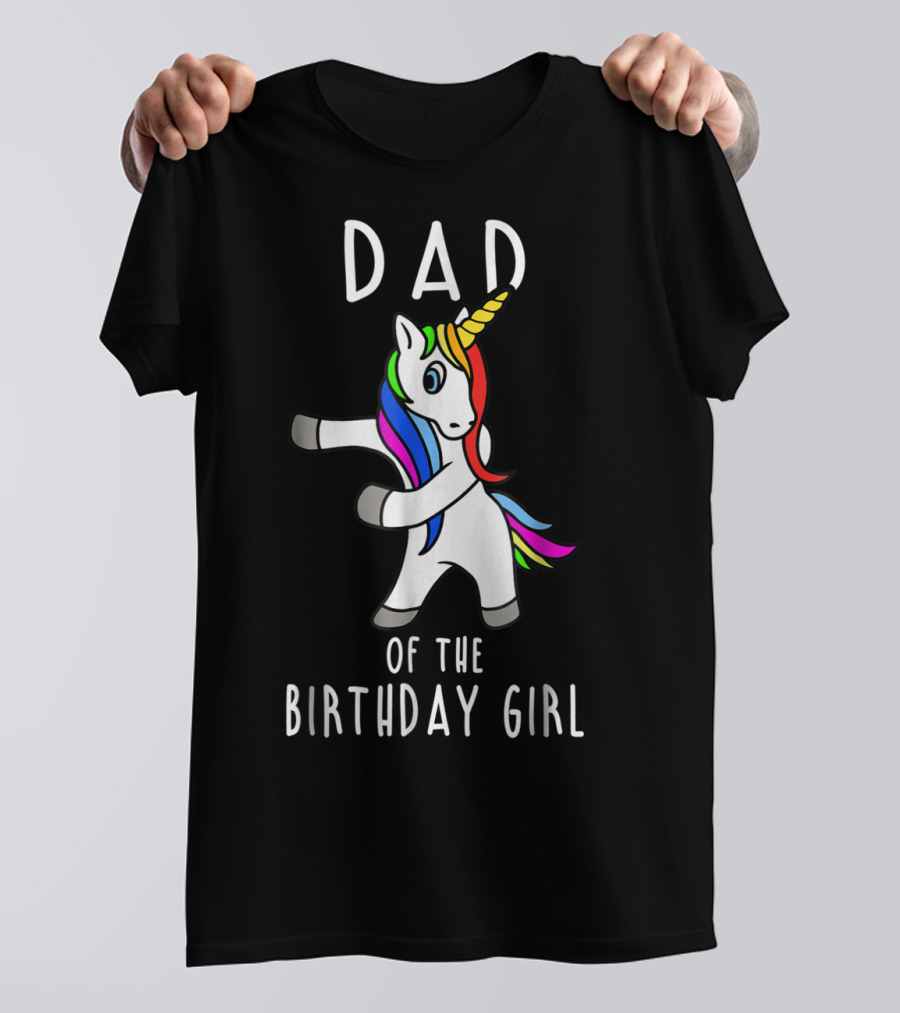 Dad Of The Birthday Girl Flossing Unicorn T-Shirt