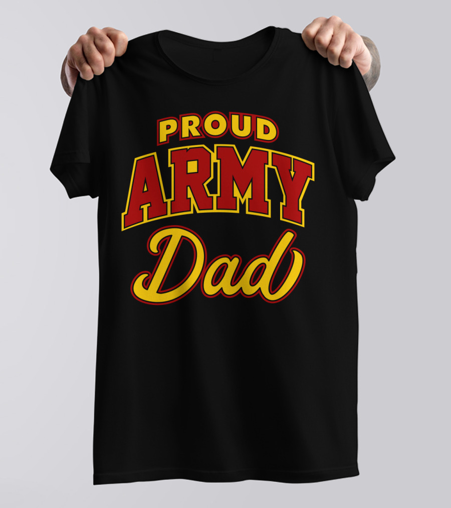 PROUD ARMY DAD T-Shirt